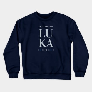 Luka Doncic 'LUKA' Tee Dallas Mavericks Crewneck Sweatshirt